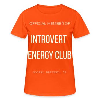 Introvert Energy Club - Lustig Social Battery Low - Women's Breathable T-Shirt - neon orange - Front - AI Model Female 172 dark (172cm)