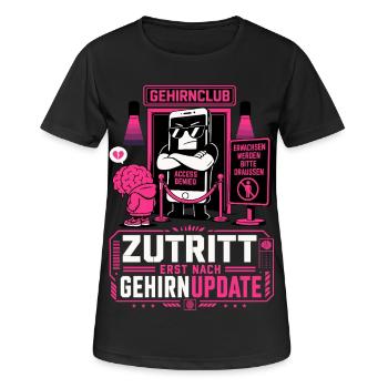 Zutritt erst nach Gehirnupdate - Frauen T-Shirt atmungsaktiv - Schwarz - Vorne - AI Model Female 172 light (172cm)