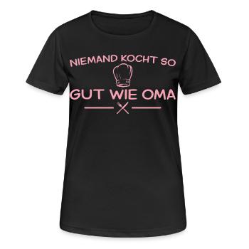Niemand kocht so gut wie Oma - Geschenkidee - Frauen T-Shirt atmungsaktiv - Schwarz - Vorne - AI Model Female 172 light (172cm)