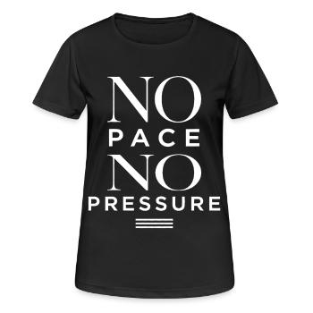 No Pace No Pressure - Women's Breathable T-Shirt - black - Front - AI Model Female 172 light (172cm)