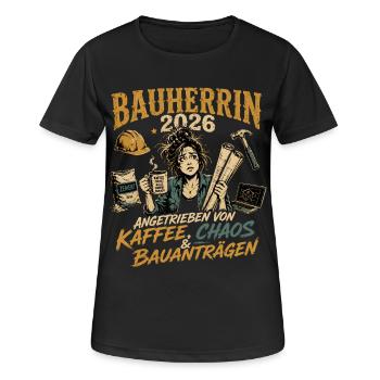 Bauherrin 2026 Kaffee Chaos Bauanträge - Frauen T-Shirt atmungsaktiv - Schwarz - Vorne - AI Model Female 172 light (172cm)