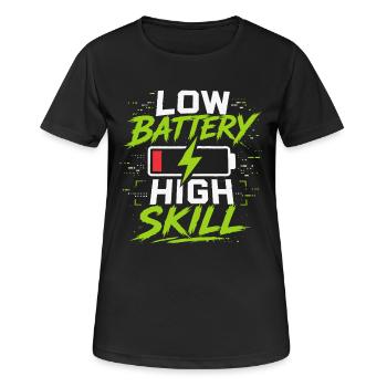 Low Battery High Skill - Women's Breathable T-Shirt - black - Front - AI Model Female 172 light (172cm)