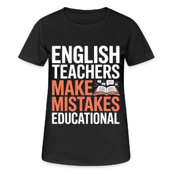 Enseignant d’anglais langue seconde langue seconde : professeur d’anglais fait carrière dans l’enseignement - T-shirt respirant Femme - noir - Devant - AI Model Female 172 light (172cm)