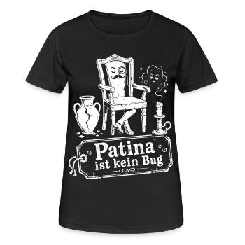 Patina Ist Kein Bug - Frauen T-Shirt atmungsaktiv - Schwarz - Vorne - AI Model Female 172 light (172cm)