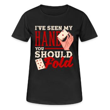 Vous devriez vous adapter au jeu de cartes Texas Holdem - T-shirt respirant Femme - noir - Devant - AI Model Female 172 light (172cm)