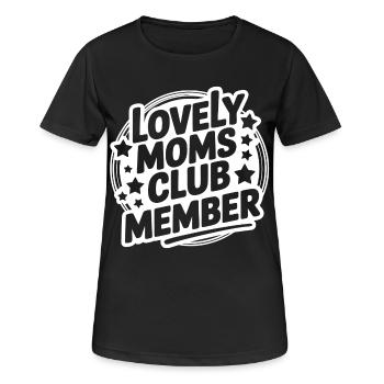 Lovely Moms Club Member - Frauen T-Shirt atmungsaktiv - Schwarz - Vorne - AI Model Female 172 light (172cm)