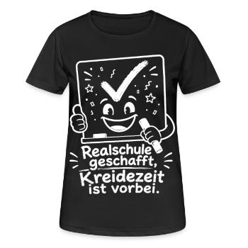 Realschule geschafft, Kreidezeit ist vorbei. - Frauen T-Shirt atmungsaktiv - Schwarz - Vorne - AI Model Female 172 light (172cm)