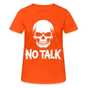 Skull No Talk - Frauen T-Shirt atmungsaktiv - Neonorange - Vorne - AI Model Female 172 dark (172cm)