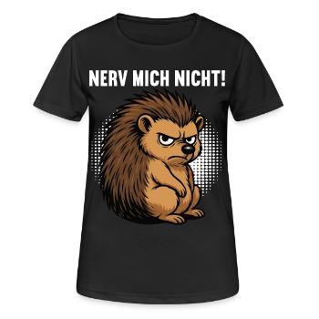 Nerv Mich Nicht Igel Igelliebhaber Igelfan Stachel - Frauen T-Shirt atmungsaktiv - Schwarz - Vorne - AI Model Female 172 light (172cm)