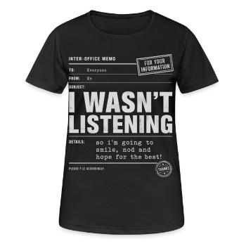 Ich habe nicht zugehört | Humor Tête en l'air Retro - Frauen T-Shirt atmungsaktiv - Schwarz - Vorne - AI Model Female 172 light (172cm)
