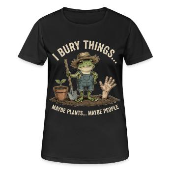 I Bury Things Maybe Plants Maybe People – Frosch - Women's Breathable T-Shirt - black - Front - AI Model Female 172 light (172cm)