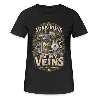 Lebanon Lebanese Arak Runs In My Veins - Women's Breathable T-Shirt - black - Front - AI Model Female 172 light (172cm)