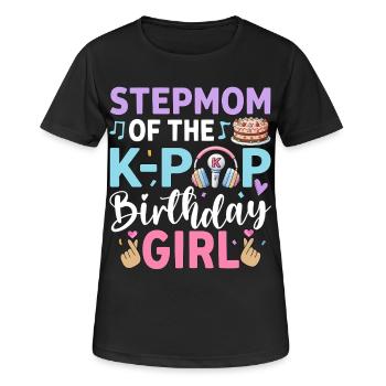 Step Mom of The K-Pop Birthday Girl - Women's Breathable T-Shirt - black - Front - AI Model Female 172 light (172cm)