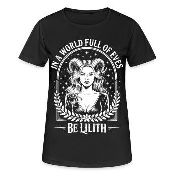In einer Welt voller Evees sei Lilith - Frauen T-Shirt atmungsaktiv - Schwarz - Vorne - AI Model Female 172 light (172cm)