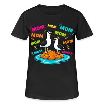Mom Mom Mom - Lustige Möwen Kinder - Frauen T-Shirt atmungsaktiv - Schwarz - Vorne - AI Model Female 172 light (172cm)