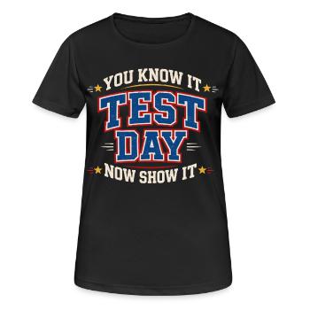 Prüfungsmotivation Schule Schüler-Lehrer-Humor - Frauen T-Shirt atmungsaktiv - Schwarz - Vorne - AI Model Female 172 light (172cm)