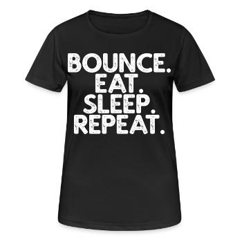 Bounce, mange, dort, répète - T-shirt respirant Femme - noir - Devant - AI Model Female 172 light (172cm)