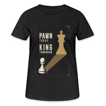 Pawn Today King Tomorrow Chess Ambition Metaphor - Women's Breathable T-Shirt - black - Front - AI Model Female 172 light (172cm)