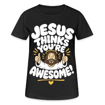 Jesus Thinks You’re Awesome Spruch - Frauen T-Shirt atmungsaktiv - Schwarz - Vorne - AI Model Female 172 light (172cm)
