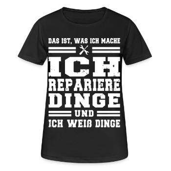 Ich repariere Dinge und ich weiß Dinge - Frauen T-Shirt atmungsaktiv - Schwarz - Vorne - AI Model Female 172 light (172cm)