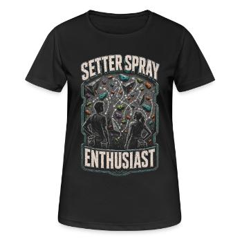 Route Setter Setter Spray Enthusiast - Women's Breathable T-Shirt - black - Front - AI Model Female 172 light (172cm)