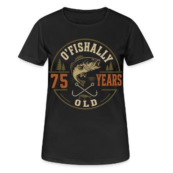 Officiellement 75 Ans | Humour Anniversaire Pêche - T-shirt respirant Femme - noir - Devant - AI Model Female 172 light (172cm)