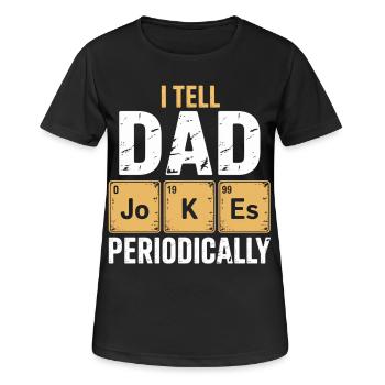 Periodischer Papa-Witz-Tee - Frauen T-Shirt atmungsaktiv - Schwarz - Vorne - AI Model Female 172 light (172cm)