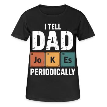 Blagues de papa Périodiquement - T-shirt respirant Femme - noir - Devant - AI Model Female 172 light (172cm)