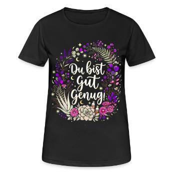 Du bist gut genug .Mystik Floral - Frauen T-Shirt atmungsaktiv - Schwarz - Vorne - AI Model Female 172 light (172cm)