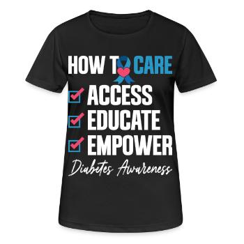 diabetes awareness, education, strengthening of diabetes - Women's Breathable T-Shirt - black - Front - AI Model Female 172 light (172cm)