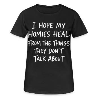 Freundschaftsunterstützung Zitat Homies Positives Geschenk - Frauen T-Shirt atmungsaktiv - Schwarz - Vorne - AI Model Female 172 light (172cm)