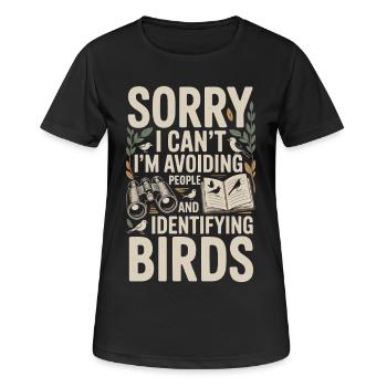 Sorry Ich Vermeide Menschen Vögel - Frauen T-Shirt atmungsaktiv - Schwarz - Vorne - AI Model Female 172 light (172cm)