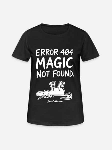 Error 404 Magic Not Found Humor - Women's Breathable T-Shirt - black