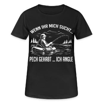 Wenn ihr mich sucht Pech gehabt Ich angle - Frauen T-Shirt atmungsaktiv - Schwarz - Vorne - AI Model Female 172 light (172cm)