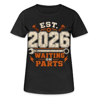EST. 2026 Waiting On Parts Mechaniker Schrauber - Frauen T-Shirt atmungsaktiv - Schwarz - Vorne - AI Model Female 172 light (172cm)