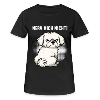 Nerv Mich Nicht Malteser Malteserbesitzer Maltese - Frauen T-Shirt atmungsaktiv - Schwarz - Vorne - AI Model Female 172 light (172cm)
