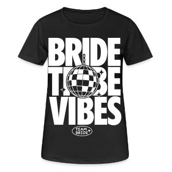 Bride Tribe Vibes Team Bride - Frauen T-Shirt atmungsaktiv - Schwarz - Vorne - AI Model Female 172 light (172cm)