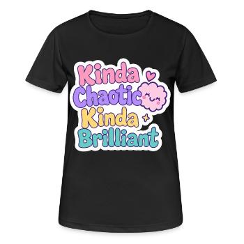 Un peu chaotique, plutôt brillant - T-shirt respirant Femme - noir - Devant - AI Model Female 172 light (172cm)