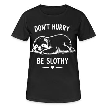 Ne te précipite pas, paresseux style - T-shirt respirant Femme - noir - Devant - AI Model Female 172 light (172cm)