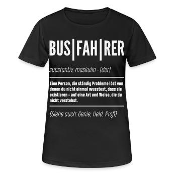 Busfahrer Definition Genie Held - Frauen T-Shirt atmungsaktiv - Schwarz - Vorne - AI Model Female 172 light (172cm)