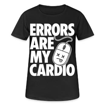 Errors Are My Cardio Programmer - Women's Breathable T-Shirt - black - Front - AI Model Female 172 light (172cm)
