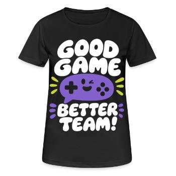 Good Game Better Team - Frauen T-Shirt atmungsaktiv - Schwarz - Vorne - AI Model Female 172 light (172cm)