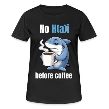 No H(a)i before Coffee | Morgenmuffel Hai - T-shirt respirant Femme - noir - Devant - AI Model Female 172 light (172cm)