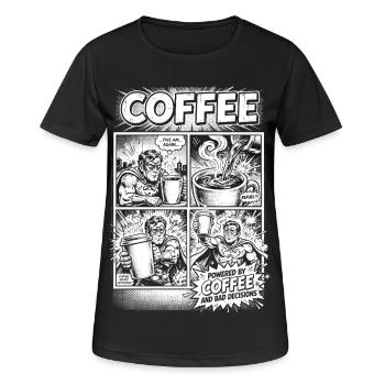 Propulsé par le café et les mauvaises décisions - T-shirt respirant Femme - noir - Devant - AI Model Female 172 light (172cm)