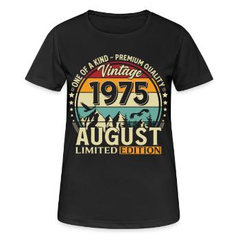 51. Geburtstag Geschenk Mann Original 1975 August - Frauen T-Shirt atmungsaktiv - Schwarz - Vorne - AI Model Female 172 light (172cm)