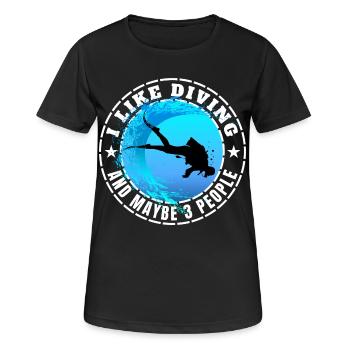 I LIKE DIVING AND MAYBE 3 PEOPLE  - Women's Breathable T-Shirt - black - Front - AI Model Female 172 light (172cm)