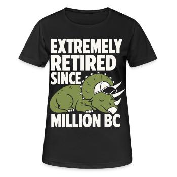 Extremely Retired Triceratops Humor - Frauen T-Shirt atmungsaktiv - Schwarz - Vorne - AI Model Female 172 light (172cm)