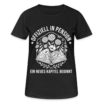 Pensionierung Neues Kapitel Abschied Pensionärin - Frauen T-Shirt atmungsaktiv - Schwarz - Vorne - AI Model Female 172 light (172cm)