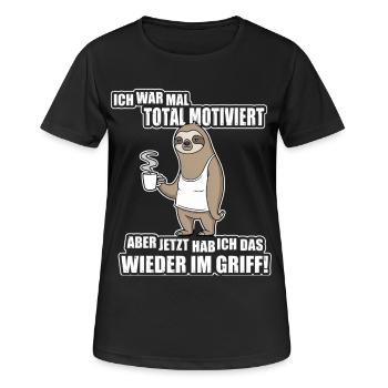 Faultier Spruch – War mal motiviert - Frauen T-Shirt atmungsaktiv - Schwarz - Vorne - AI Model Female 172 light (172cm)