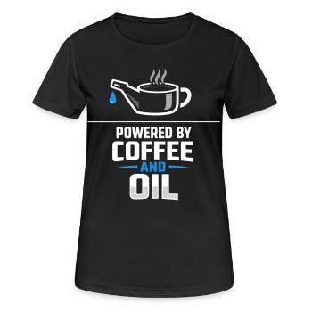 Powered By Coffee And Oil Schrauber Spruch Kaffee - Frauen T-Shirt atmungsaktiv - Schwarz - Vorne - AI Model Female 172 light (172cm)